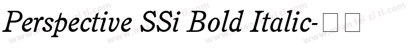 Perspective SSi Bold Italic字体转换